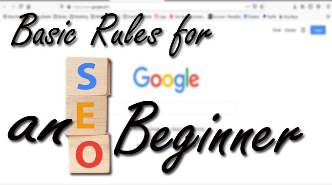 Basic Rules for an SEO Beginner