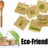 What Tends to make an Eco-Friendly Item?